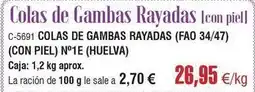 Abordo Colas de gambas rayadas oferta