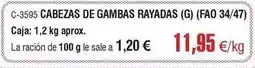 Abordo Cabezas de gambas rayadas oferta