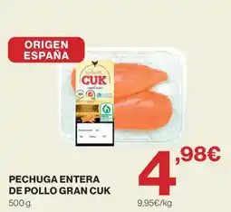 Hipercor Pechuga entera de pollo gran cuk oferta