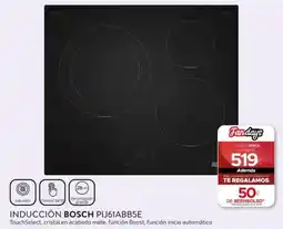 Tien 21 Bosch inducción PIJ61ABB5E oferta
