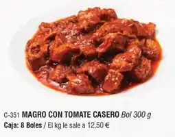 Abordo Magro con tomate casero oferta