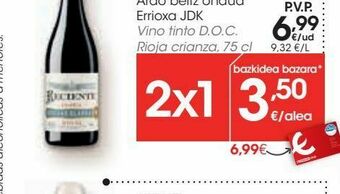 Eroski Reciente vino tinto d.o.c. rioja crianza oferta