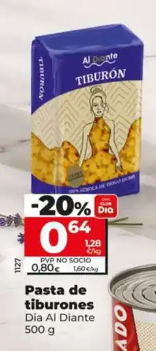 Dia Supermercados Dia Al Diante pasta de tiburones oferta
