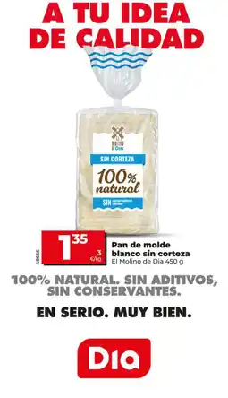Dia Supermercados Dia pan de molde blanco sin corteza oferta