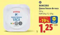 Lidl Roncero - queso fresco de vaca oferta