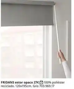 IKEA Fridans estor opaco oferta