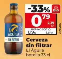 Dia Supermercados El Águila cerveza sin filtrar oferta