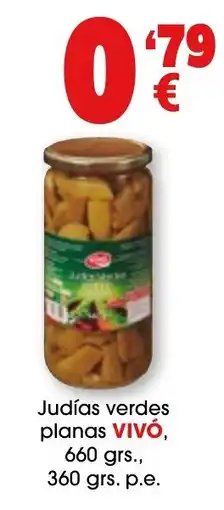 TOP Cash & Carry Vivó judías verdes planas oferta
