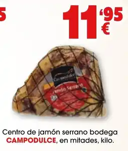 TOP Cash & Carry Campodulce centro de jamón serrano bodega oferta