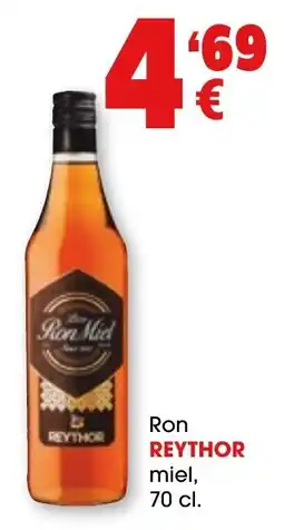TOP Cash & Carry Ron Reythor miel oferta