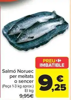 Carrefour Market Salmó noruec per meitats o sencer oferta