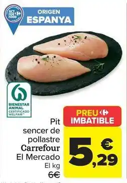 Carrefour Market Carrefour - pit sencer de pollastre el mercado oferta