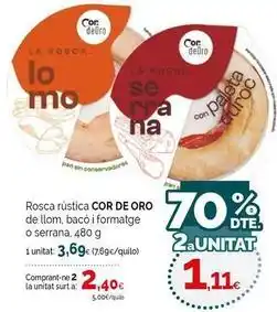 Condis De oro - rosca rústica de llom, baco i formatge o serrana oferta