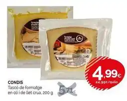 Condis Condis - tascó de formatge en oli de llet crua oferta