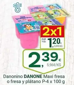 Supermercados Dani Danone - danonino maxi fresa o fresa y platano oferta