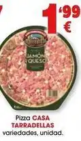 TOP Cash & Carry Casa tarradellas - pizza oferta