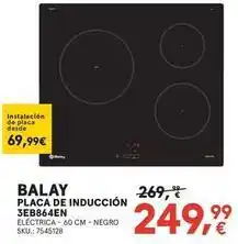 Worten Balay - placa de inducción 3eb864en oferta