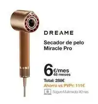 Orange Dreame - secador de pelo miracle pro oferta