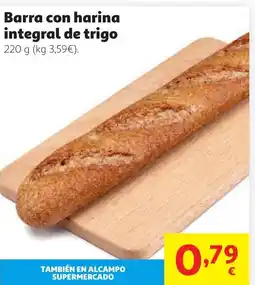 Alcampo Barra con harina integral de trigo oferta