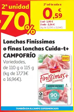 Alcampo CAMPOFRÍO Lonchas Finíssimas o finas lonchas Cuida-t+ oferta