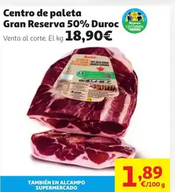 Alcampo Centro de paleta Gran Reserva 50% Duroc oferta