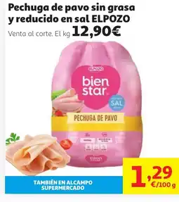 Alcampo ELPOZO Pechuga de pavo sin grasa y reducido en sal oferta