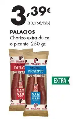 Supermercados Lupa Palacios chorizo extra dulce o picante oferta