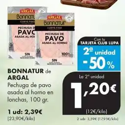 Supermercados Lupa Bonnatur pechuga de pavo asada al horno en lonchas oferta