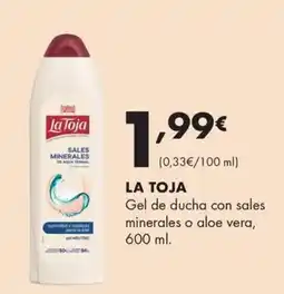 Supermercados Lupa La Toja gel de ducha con sales minerales o aloe vera oferta