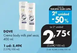 Supermercados Lupa Dove Crema body milk piel seca oferta