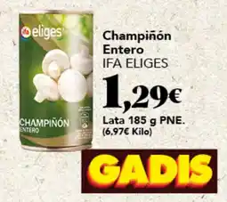 Gadis ifa eliges champiñón entero oferta