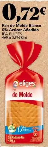 Gadis Ifa eliges - pan de molde 0% azúcar añadido oferta