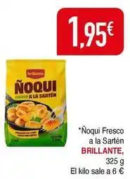 Masymas Brillante - noqui fresco a la sarten oferta
