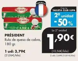 Supermercados Lupa Président - rulo de queso de cabra oferta