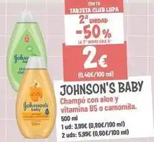 Supermercados Lupa Johnson's baby - champú con aloe y vitamina b5 o camomila oferta