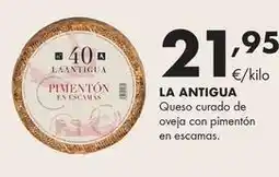 Supermercados Lupa La antigua - queso curado de oveja con pimentón en escamas oferta