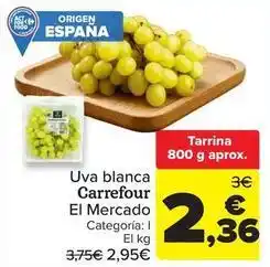 Carrefour Carrefour el mercado - uva blanca oferta