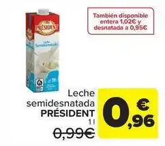 Carrefour Président - leche semidesnatada oferta