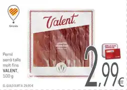 Valvi Supermercats Valent pernil serrà talls molt fins oferta