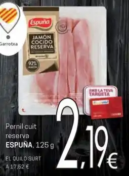 Valvi Supermercats Espuña pernil cuit reserva oferta