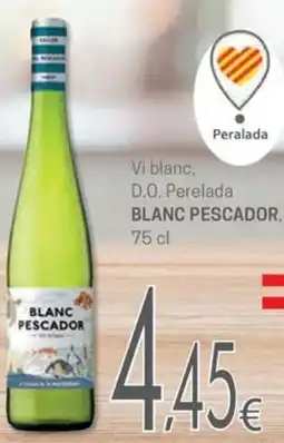 Valvi Supermercats Blanc Pescador Vi vkabc D.O Perelada oferta