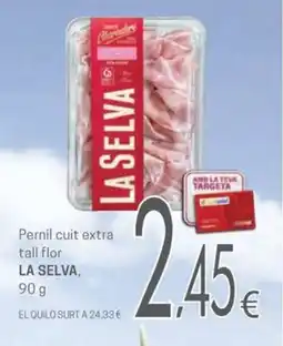 Valvi Supermercats La selva pernil cuit extra tall flor oferta