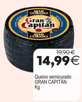Gran Capitán queixo semicurado