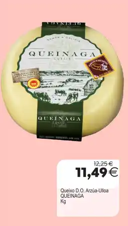 Supermercados Aquí Queinaga queixo D.O. Arzúa-Ulloa oferta