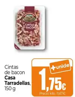 Unide Market Casa Tarradellas cintas de bacon oferta
