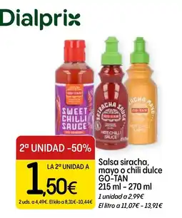 Dialprix Go-tan salsa siracha, mayo o chili dulce oferta