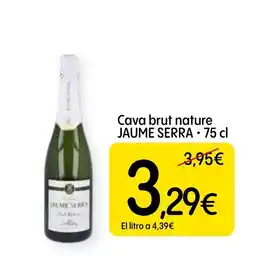 Dialprix Jaume Serra cava brut nature oferta