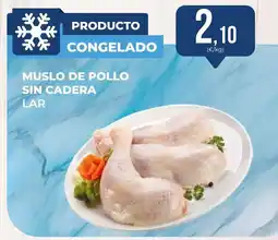 SPAR Gran Canaria LAR muslo de pollo sin cadera oferta
