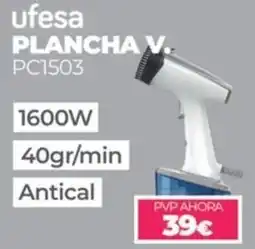 Electrocash ufesa plancha v. pc1503 oferta