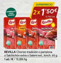 Minymas Revilla chorizo tradición o pamplona o salchichón extra o salami ext. oferta